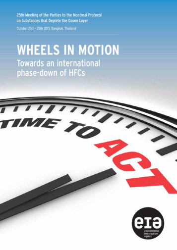 Front cover of our report entitled Wheels in Motion - Towards an international phase-down of HFCs